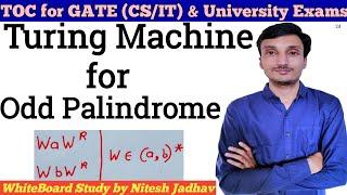 Turing Machine for odd Palindrome  Turing Machine for odd length Palindrome in hindi