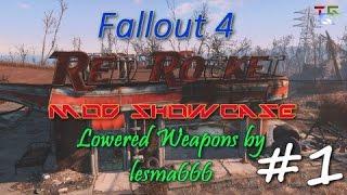 Fallout 4 Red Rocket Mod Showcase - Part #1 Lowered Weapons