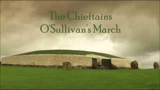 The Chieftains - OSullivans March