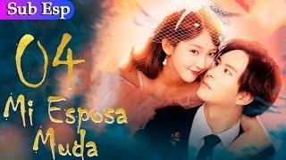 【Sub Español】 Mi Esposa Muda EP 04  My Mute Wife  会长大人的小哑妻