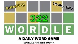 Wordle 322 - What Is The Wordle For Today 572022?