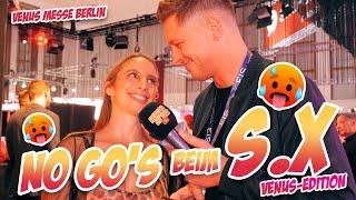 NO GOs beim S.X - VENUS EDITION  Straßenumfrage VENUS Messe Berlin