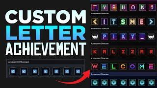 STEAM CUSTOM LETTER ACHIEVEMENT SHOWCASE TUTORIAL  UPDATED 2023