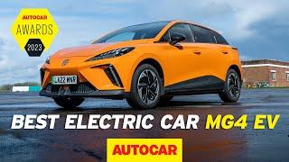 Autocar Awards 2023  Why the MG4 EV is our Best Electric Car  Sponsored