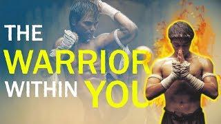 Why You Are a Warrior  Fight Philosophy