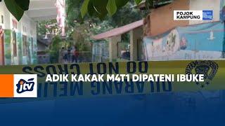 Adik Kakak M4t1 Dipateni Ibuke  POJOK KAMPUNG JTV