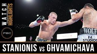 Stanionis vs Ghvamichava Highlights August 24 2018 - PBC on FS1