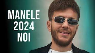 Manele 2024 Cele Mai Noi  Colaj Manele Noi 2024  Mix Manele 2024 Noi