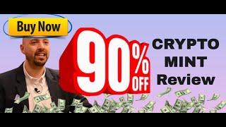 CryptoMint review + demo BONUS 90% off AND ELEVEN Crypto Mint boosters
