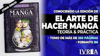 UNBOXING EL ARTE DE HACER MANGA -TEORÍA Y PRÁCTICA-