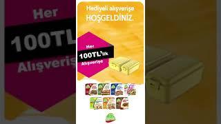 100 TL Konserve alışverişinize beslenme kabı hediye