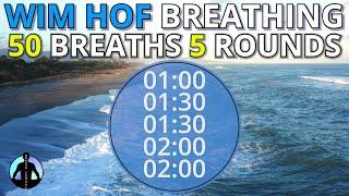 WIM HOF Guided Breathing Technique - 5 Rounds 50 Breaths For Beginners NO TALKING