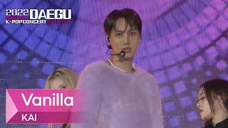 KAI - Vanilla 카이 - 바닐라 l 2022 POWERFUL DAEGU K-POP CONCERT