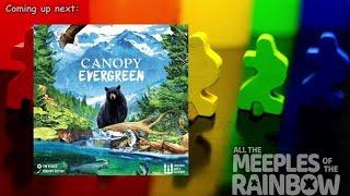 All the Games with Steph Canopy Evergreen - The Rules