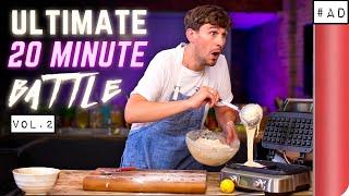 THE ULTIMATE 20 MINUTE COOKING BATTLE Vol. 2  Sorted Food