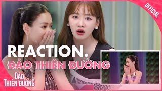 REACTION Á HẬU BÙI KHÁNH LINH Bị Loại Do Quá CHẢNH Khiến HARI WON Tiếc Nuối  ĐẢO THIÊN ĐƯỜNG