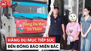 Hằng Du Mục tiếp sức 30 tấn gạo 8.000 thùng mì đến đồng bào miền Bắc