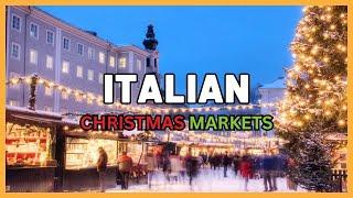 6 Famous Italian Christmas Markets