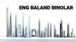 DUNYONING ENG BALAND 10 TA BINOLARI