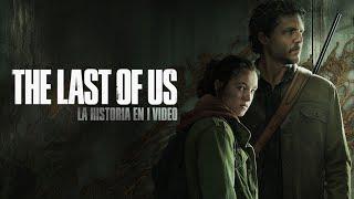 The Last Of Us La Serie   La Historia en 1 Video