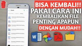 CARA MENGEMBALIKAN FILE YANG TERHAPUS PERMANEN  DI ANDROID