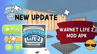 Warnet Life 2 Mod Apk v1.1.5 Unlimited ResourcesNo Ads Free Rewards
