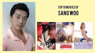 Sang Woo Top 10 Movies of Sang Woo Best 10 Movies of Sang Woo