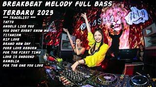 DJ TATTOO LOREEN BREAKBEAT MELODY REMIX FULL BASS TERBARU 2023