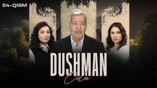 Dushman oila 54-qism