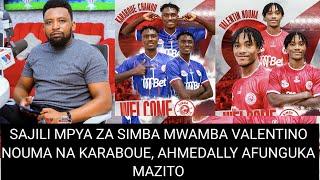 Uchambuzi WasaffmUsajili Mpya SimbaValentino Nouma na KaraboueAhmedally Afunguka VingiVyuma bad