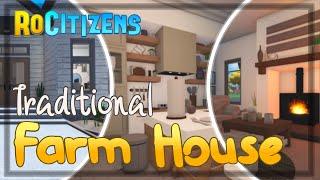 RoCitizens Traditional Farmhouse  RoCitizens House Tour