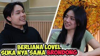 BERLIANA LOVEL SUKA NYA SAMA YANG BRONDONG