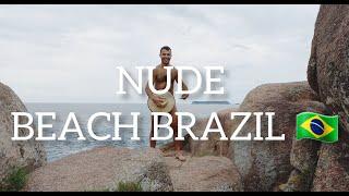 NUDE BEACH IN BRAZIL traveling to Florianópolis