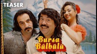 Bursa Bülbülü - Teaser