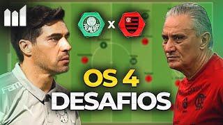 Os 4 desafios para o Palmeiras VENCER o Flamengo