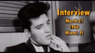 ELVIS PRESLEY - Interview  March 21 1960  Miami FL  4K