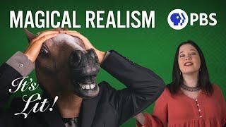 Why Magical Realism is a Global Phenomenon  Its Lit