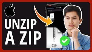 2023  How To Unzip A Zip File On iPhone