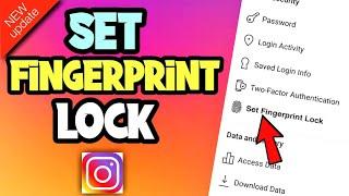 NEW UPDATE HOW TO SET FINGERPRINT LOCK IN INSTAGRAM