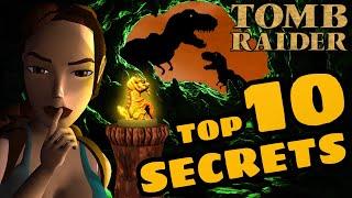 Top 10 Tomb Raider Secrets