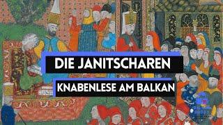 Janitscharen  - Eliteeinheit des osmanischen Reichs  Balkan Doku  Geschichte Doku