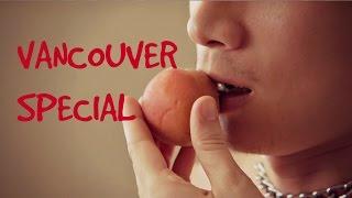 Vancouver Special Trailer SEX?