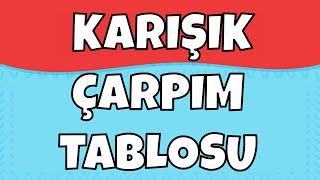 KARIŞIK ÇARPIM TABLOSU