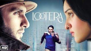 Lootera Full Hindi Bollywood Movie  Ranveer Singh Sonakshi Sinha  Altt telefilms