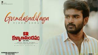 Gundesadilaga Video Song -SR Kalyanamandapam  Kiran Abbavaram Priyanka Jawalkar Chaitan Bharadwaj