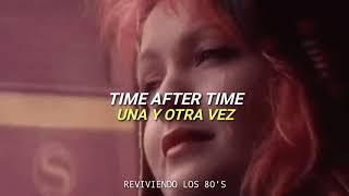 Cyndi Lauper - Time After Time  Subtitulado al Ingles y Español