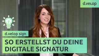 Wie kann ich eine digitale Signatur erstellen?  d.velop