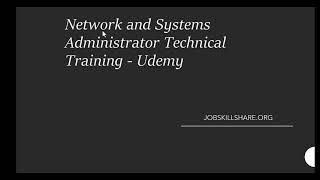 Jobskillshare Udemy Courses Update  Network and Systems Admin Training