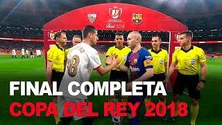 Sevilla 0-5 Barcelona COMPLETO  Final Copa del Rey 2018  Fútbol