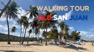 Old San Juan Puerto Rico Walking Tour